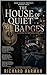 THE HOUSE OF QUITE BADGES (THE PARTNER YOU TRUST Book 3)