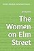 The Women on Elm Street: Secrets, Betrayal, and Second Chances