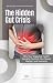The Hidden Gut Crisis: Why ...