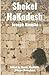 Shekel HaKodesh, The Holy Shekel: The Metrical Work Of Joseph Kimchi