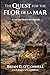 The Quest For The Flor De L...