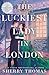 The Luckiest Lady in London by Sherry Thomas
