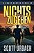 Nichts Zugeben: A Grant Hun...