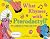 What Rhymes with Pterodactyl?: The Worst Rhyming Book Ever (The Worst Book Ever)