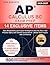 AP Calculus BC Exam Prep: Topic Breakdowns and Expert Strategies to Ace the Test + 800 Practice Q&As with Detailed Explanations - Master Each Topics with Confidence