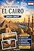 Guía de viajes de El Cairo 2026-2027: Explora las Pirámides de Giza, la Gran Esfinge, el Gran Museo Egipcio, el Khan El Khalili, El Cairo Islámico, El Cairá Copto, la Ciudadela y el Nilo con consejos prácticos y recomendaciones para viajes por primera vez