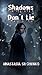 Shadows Don't Lie: Book 1: A Young Adult Supernatural Horror & Thriller