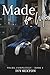 Made for Me: Book 4 - Yours, Completely Series