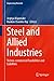 Steel and Allied Industries: Techno-commercial Feasibilities and Liabilities (Engineering Materials)