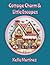 Cottage Charm & Little Escapes: 8.5 x 11| 70 Illustrations | Relaxing coloring pages for kids and adults