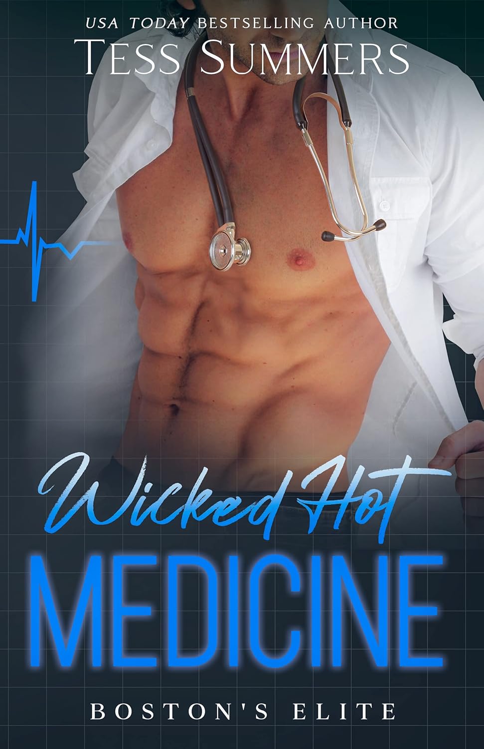 Wicked Hot Medicine (Boston's Elite)
