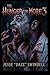 The Hunger For More 3: Blood in the City of Eternal Spring