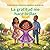 La gratitud me hace brillar: Un libro ilustrado infantil sobre la gratitud y dar las gracias (Spanish Edition)