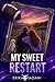 My sweet restart: (Cocktail...