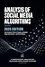 Analysis of Social Media Algorithms 2026: How Instagram, TikTok, X, Threads, and Beyond Shape What We See — and Why It Matters A Professional Analysis of Platform Intelligence Systems