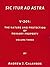 Sic Itur Ad Astra: V-201: Volume Three (V-201: The Nature and Protection of Primary Property Book 3)