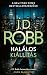 Halálos kiállítás (Eve Dallas, #61)