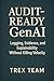 Audit‑Ready GenAI: Logging, Evidence, and Explainability Without Killing Velocity