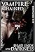 Vampire: Chained / Dead Ends and Darkness: A Double Feature of Horror Fiction (Absolute Horror Book 2)
