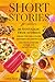 Short Stories for Seniors: 30 Nostalgic True Stories from the Delicious History of America’s Favorite Comfort Foods and Sweet Treats- Large Print Easy to Read Trivia Fun Facts Memory Lane Gift