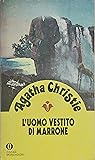 L'uomo vestito di...