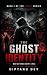The Ghost Identity: War Beyond Enemy Lines (The GHOST Series)