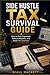 Side Hustle Tax Survival Guide: How to Stay Organised, Reduce Mistakes, and Avoid Tax Surprises