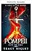 Pompeii: Stadt in Flammen (Geheimnisse der verlorenen Imperien 10) (German Edition)