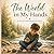 The World In My Hands