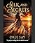 SILK AND SECRETS