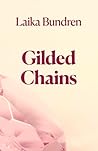 Gilded Chains