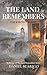The Land Remembers: The Keeper's Blood