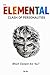 It's ELEMENTAL: Clash of Personalities - Which Element Are You?