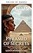 Pirámide de Secretos (Secretos de los Imperios Perdidos nº 6) (Spanish Edition)