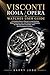 Visconti Roma / Opera Watches User Guide: A Complete Owner’s Manual to Understanding Setup, Functions, Care, and Precision Timekeeping for High-End Swiss ... (Luxury Italian Watches Guide Book 1)