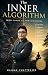 The Inner Algorithm by Mainak Chatterjee