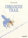 Comanche Trail by Christian Rossi