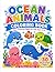Ocean Animals Coloring Book: Fun and Easy Coloring Pages for Kids Ages 3–6