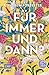Für immer und dann?: Roman | Eine bezaubernde, warmherzige Geschichte über die Magie des Schreibens | Für Booklover und New-England-Fans (German Edition)