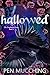 Hallowed: A Paranormal Dark Reverse Harem Romance (The Soulbound Book 4)