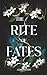 The Rite of Fates SE: Force...