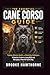 THE ESSENTIAL CANE CORSO GUIDE: Training, Behavior, Health, and Ownership Challenges—A Realistic Guide to Living With and Managing a Powerful Guard Dog
