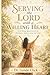 Serving the Lord with a Willing Heart: A 12-Week Bible Study on Faithful Service for the Lord
