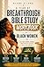 A Year of Breakthrough Bible Study: Workbook for Black Women: A 52-Week Guided Journal for Spiritual Growth, Faith, and Purpose