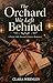 The Orchard We Left Behind Book II: A Briar Falls Second-Chance Romance