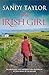 The Irish Girl: An emotional and unforgettable historical fiction novel set in Ireland