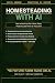 Homesteading with AI: How t...