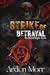 Strike of Betrayal by Arden Morr