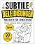Subtile Beleidigungen - Malbuch für Erwachsene - Cleverer schwarzer Humor & subtile Sprüche: 33 subtile Beleidigungen zum Ausmalen – Anti-Stress ... Sprüchen für Erwachsene (German Edition)