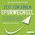 Zeit für einen Spurwechsel by Mirriam Prieß